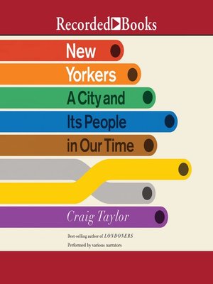 cover image of New Yorkers: a City and It's People in Our Time